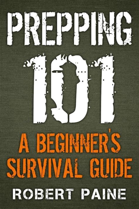 Prepping 101 a beginner s survival guide. - Escape from the ivory tower a guide to making your science matter.
