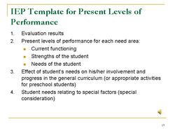 Present Levels of Performance What is an Individualized Education