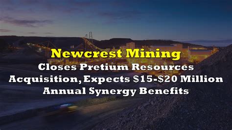 Presentation Newcrest agrees to acquire Pretium Resources