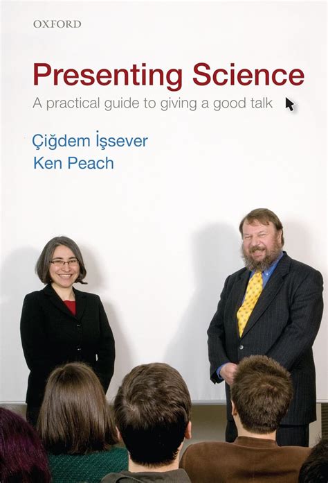 Presenting Science A Practical Guide To Giving A Good Talk