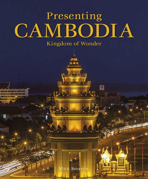 Download Presenting Cambodia By Mick Shippen