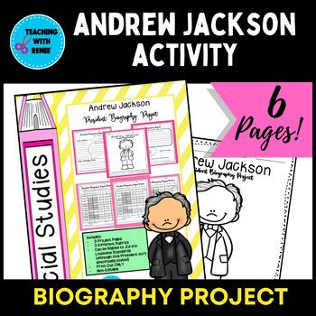 President Andrew Jackson - Biography Research Project ...