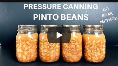 Pressure Canning Pinto Beans (No Soak Method)