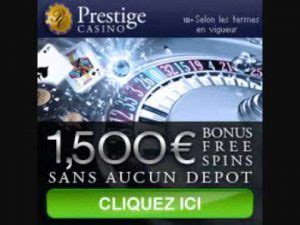 Prestige casino en ligne.