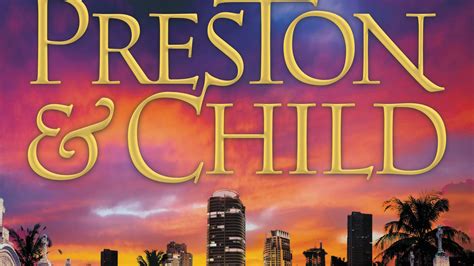 Preston and childs. Things To Know About Preston and childs. 