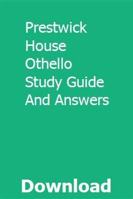 Prestwick house othello study guide and answers. - Zombie survival essentials the modern day preppers guidebook to surviving a zombie apocalypse.