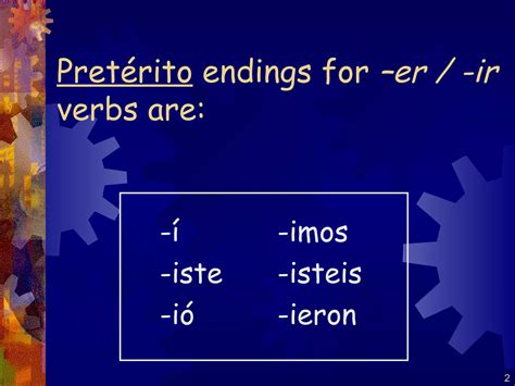 Preterito er_ir verbs dar_ver_ser_ir
