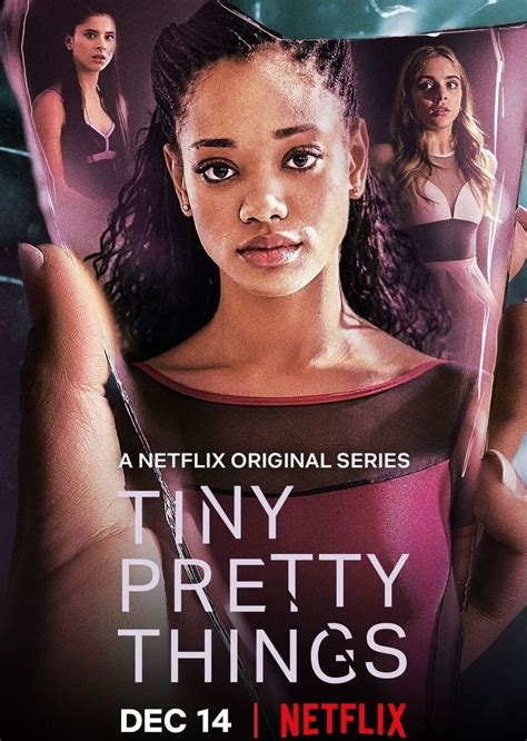 Pretty tiny things. Tiny Pretty Things. Season 1 Trailer: Tiny Pretty Things. Episodes Tiny Pretty Things. Season 1. Release year: 2020. When an attack brings down the star student at an elite ballet school, her replacement enters a world of lies, … 