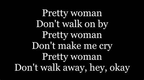 Pretty woman lyrics. Things To Know About Pretty woman lyrics. 