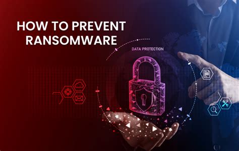 Prevent Ransomware by Protecting Your Device 