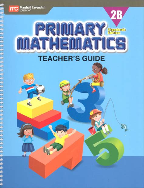 Primary mathematics 2b teachers guide standards edition. - Veo pinto - serie 734/1 -.