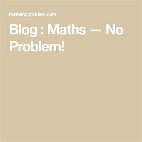 Primary maths mastery articles written by Tim Oates - No Problem!