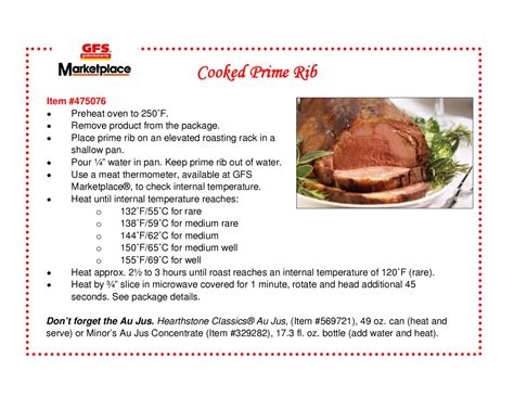 Precooked Beef Prime Rib | Shipping Included. Includes - One, 6-7 lb., Precooked Prime Rib. Thaw Completely in refrigerator, this can take up to 36 hours. Preheat oven to 350F. Remove from plastic and cover with aluminum foil and place on a drip rack in a roasting pan. Cook at 350F for 2 hours OR until the internal temp is the following ....