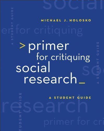 Primer for critiquing social research a student guide research statistics. - Smith and wesson revolver armorer manual.