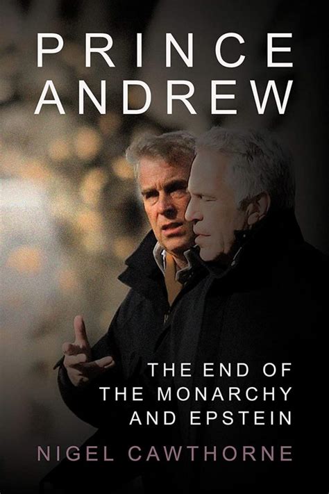 Full Download Prince Andrew Epstein And The Monarchy By Nigel Cawthorne