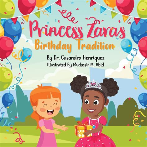 Read Princess Zaras Birthday Tradition By Dr Casandra Henriquez