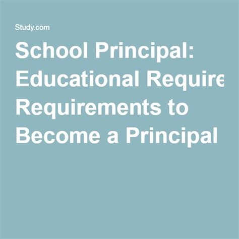 Principal education requirements. Things To Know About Principal education requirements. 