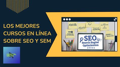 Principales cursos sobre Seo - Aprende sobre Seo en línea.