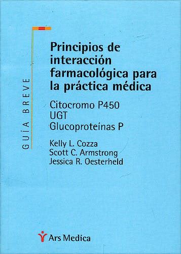 Principios de interaccion farmacologica para la practica medica. - Clasificación mexicana de actividades y productos 1999 (cmap)..