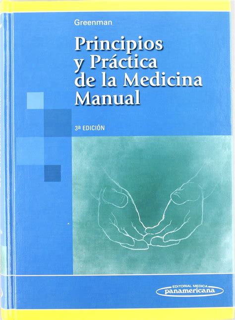 Principios y practica de la medicina manual principles and practices. - Handbuch für die konstruktion von stahltreppen.