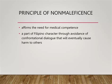 Principle of nonmaleficence.  5, 6 In this article, considerations regarding the application ...
