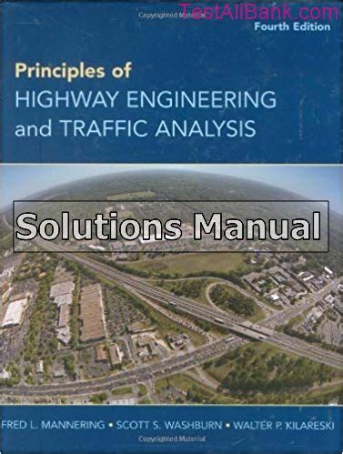 Principles And Of Traffic Highway Engineering Analysis Manual Solution