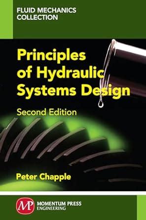 Principles Of Hydraulic Systems Design Second Edition Free