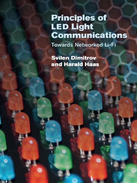 Principles Of Led Light Communications Towards Networked Li Fi