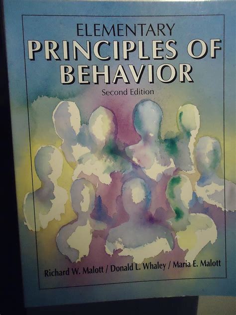 Principles of behavior by richard malott. - In den ostwind hebt die fahnen.