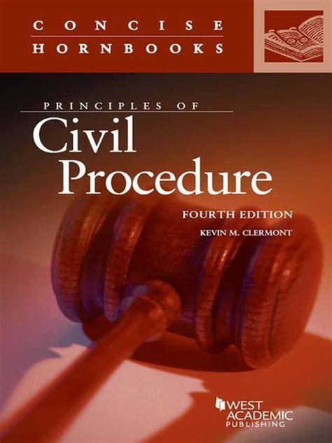 Principles of civil procedure concise handbook concise hornbook. - Et si l'afrique était malade de ces intellectuels?.