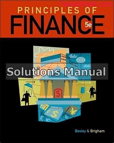 Principles of finance 5e besley solution manual. - All creatures great and small episode guide.