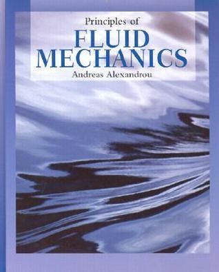 Principles of fluid mechanics alexandrou solutions manual. - La guía del jinete para invertir en kindle edition.