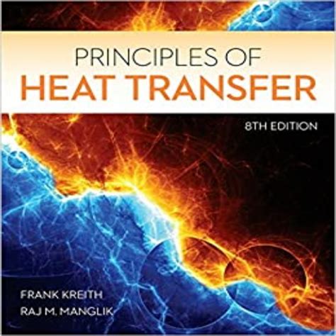 Principles of heat transfer frank kreith solution manual. - Jahrbuch für lehrerforschung und bildungsarbeit 3..