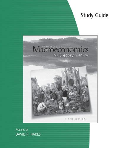 Principles of macroeconomics mankiw 5th edition study guide. - Manuel de stockage hp p2000 g3.