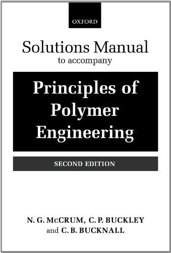 Principles of polymer engineering solutions manual. - Historisk, oeconomisk och geographisk beskrifning öfver christianstads län uti hertigdömet skåne.