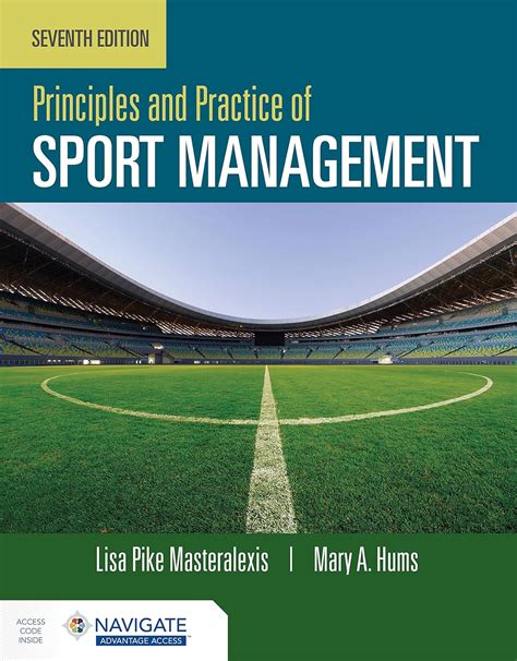 Full Download Principles And Practice Of Sport Management By Lisa Pike Masteralexis