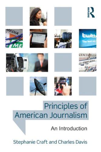 Read Principles Of American Journalism An Introduction By Stephanie Craft