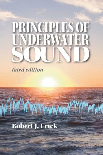 Full Download Principles Of Underwater Sound Third Edition By Robert J Urick
