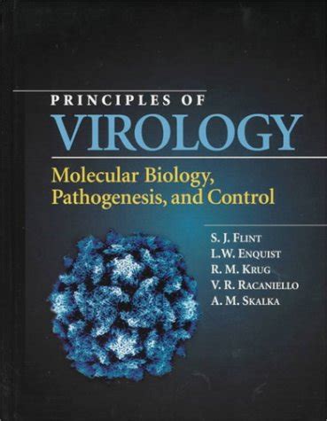 Download Principles Of Virology Pathogenesis And Control By S Jane Flint