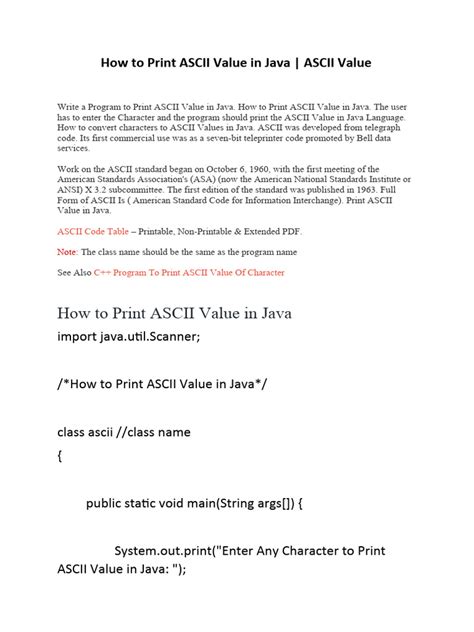Print in java.  The above Java program prints the ASCII value of a giv...
