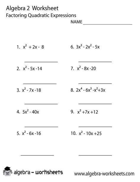 Print the Free Quadratic Expressions Algebra 2 Worksheet Printable