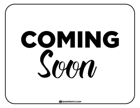 Printable Coming Soon Sign Design Free Printable Sign Designs