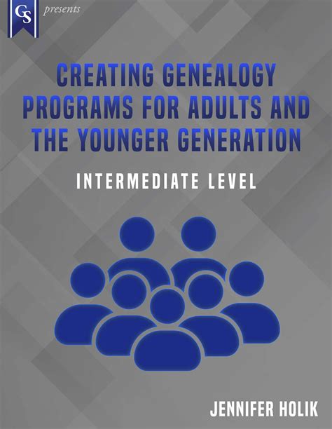 Printed Course MaterialCreating Genealogy Programs for Adults and the