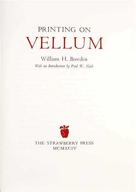 Printing on VellumWilliam H. Bowden Unbearable awareness is