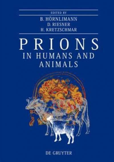Read Online Prions In Humans And Animals By Beat Hornlimann