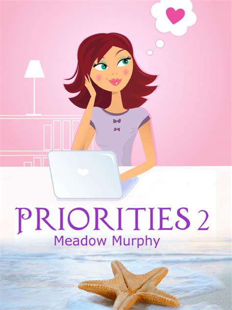 Priorities: Part 2