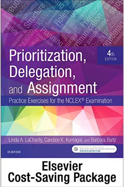 Read Online Prioritization Delegation And Assignment  Elsevier Ebook On Vitalsource  Evolve Access Retail Access Cards Practice Exercises For The Nclex Examination By Linda A Lacharity