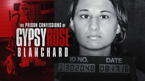 Prison confessions of gypsy rose where to watch. The Prison Confessions of Gypsy Rose Blanchard. Unprecedented access to Gypsy Rose Blanchard, a victim of Munchausen syndrome by proxy who suffered horrific abuse and made national headlines for her role in her … 