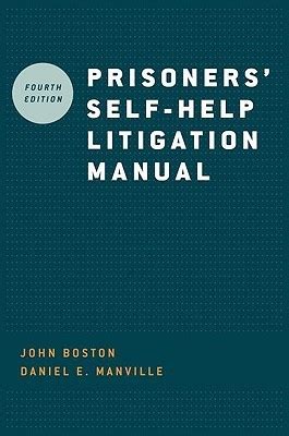 Read Prisoners Selfhelp Litigation Manual By John Boston