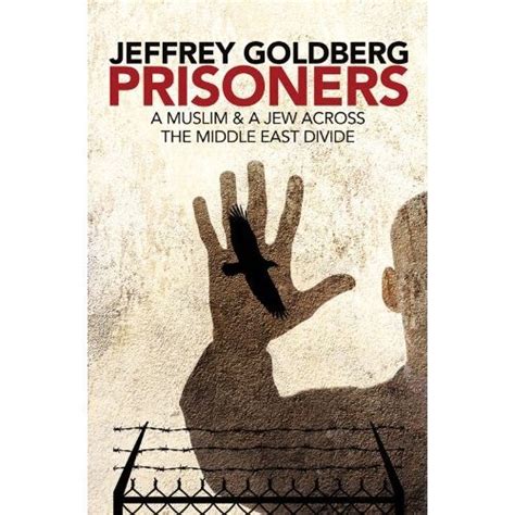 Read Prisoners By Jeffrey Goldberg
